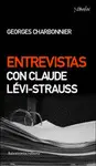 Entrevistas con Claude Levi-Strauss