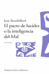 EL PACTO DE LUCIDEZ O LA INTELIGENCIA DEL MAL