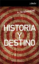 HISTORIA Y DESTINO