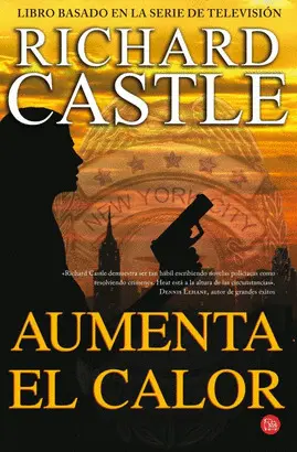 AUMENTA EL CALOR (SERIE CASTLE 3)