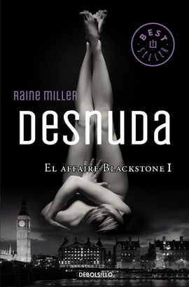 DESNUDA (EL AFFAIRE BLACKSTONE 1)