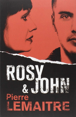 ROSY & JOHN (UN CASO DEL COMANDANTE CAMILLE VERHOEVEN 3)