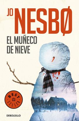 EL MUECO DE NIEVE (HARRY HOLE 7)