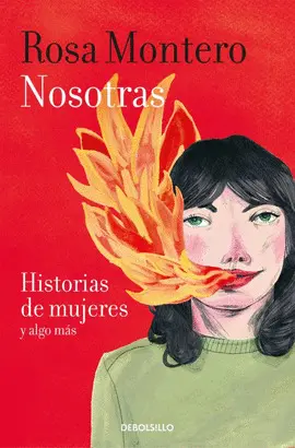 NOSOTRAS. HISTORIAS DE MUJERES Y ALGO MÁS