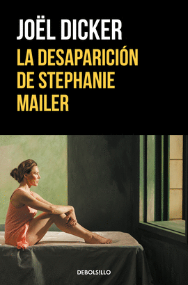 LA DESAPARICIN DE STEPHANIE MAILER