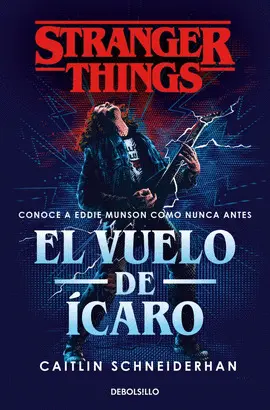 Stranger Things: el Vuelo de Ícaro
