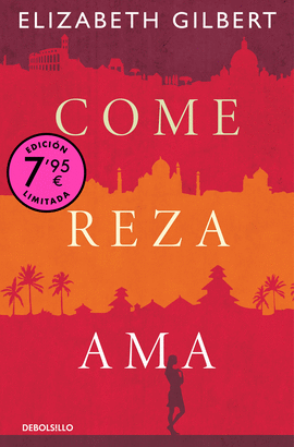 COME, REZA, AMA (CAMPAA DE VERANO EDICIN LIMITADA)