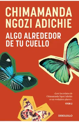 ALGO ALREDEDOR DE TU CUELLO (CUENTOS)