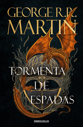 TORMENTA DE ESPADAS (CANCIN DE HIELO Y FUEGO 3)