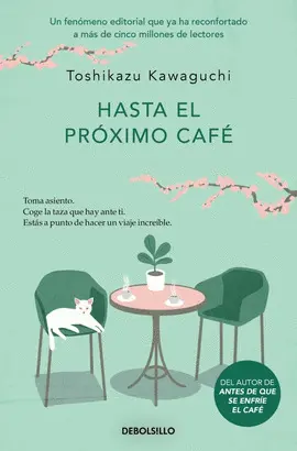 Hasta el Próximo Café (Antes de que se Enfríe el Café 4)