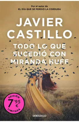 TODO LO QUE SUCEDIO CON MIRANDA (EDICIONES LIMITED)