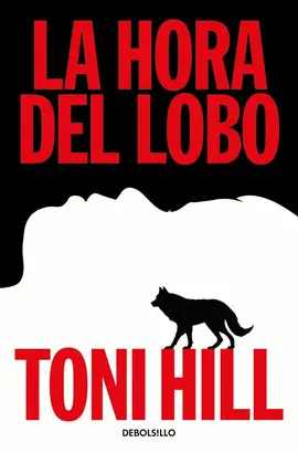 La Hora del Lobo (Trilogía del Verdugo 2)