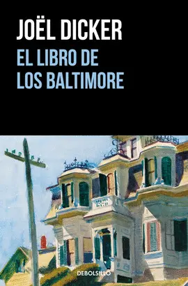 El Libro de los Baltimore (Edición Limitada)