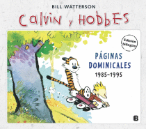 BILL WATTERSON, CALVIN & HOBBES. PÁGINAS DOMINICALES 1985-1995