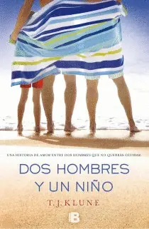 DOS HOMBRES Y UN NIÑO