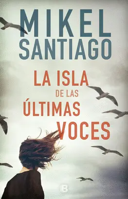 LA ISLA DE LAS ÚLTIMAS VOCES