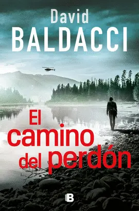 El Camino del Perdón (Serie Atlee Pine 1)