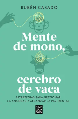 MENTE DE MONO, CEREBRO DE VACA