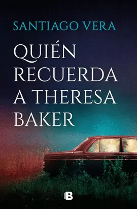 QUIEN RECUERDA A THERESA BAKER
