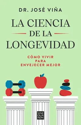 LA CIENCIA DE LA LONGEVIDAD