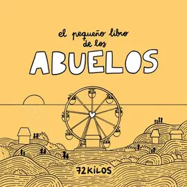 El Pequeño Libro de los Abuelos
