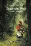 CAPERUCITA ROJA Y OTROS CUENTOS