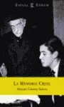 LA MEMORIA CRUEL