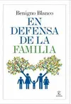 EN DEFENSA DE LA FAMILIA
