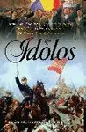LOS ÍDOLOS