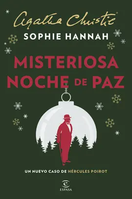 MISTERIOSA NOCHE DE PAZ. UN NUEVO CASO DE HÉRCULES POIROT