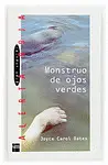 MONSTRUO DE OJOS VERDES