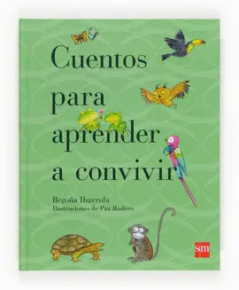 CUENTOS PARA APRENDER A CONVIVIR