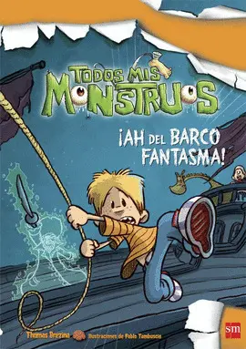 ¡AH DEL BARCO FANTASMA!