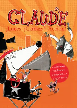 CLAUDE 7: LUCES, CÁMARA, ¡ACCIÓN!