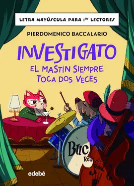 INVESTIGATO. EL MASTÍN SIEMPRE TOCA DOS VECES