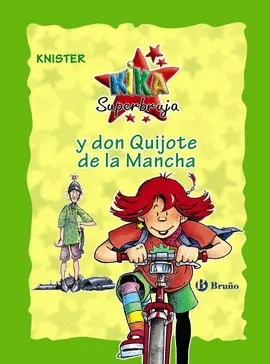 KIKA SUPERBRUJA Y DON QUIJOTE DE LA MANCHA (EDICIÓN ESPECIAL 20 ANIVERSARIO)