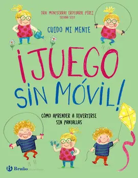 Cuido mi Mente. ¡Juego sin Móvil!