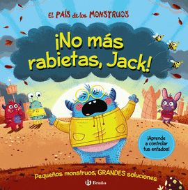 EL PAS DE LOS MONSTRUOS. NO MS RABIETAS, JACK!