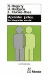 APRENDER JUNTOS. LA INTEGRACIÓN ESCOLAR