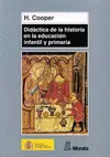 DIDÁCTICA DE LA HISTORIA EN LA EDUCACIÓN INFANTIL Y PRIMARIA