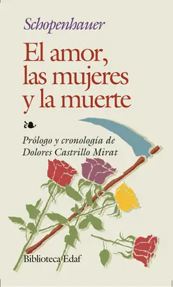 EL AMOR, LAS MUJERES Y LA MUERTE