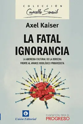 LA FATAL IGNORANCIA