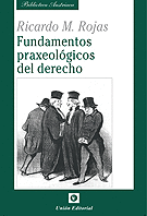 FUNDAMENTOS PRAXEOLGICOS DEL DERECHO