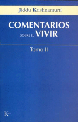 COMENTARIOS SOBRE EL VIVIR - TOMO II