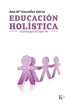 EDUCACIÓN HOLÍSTICA