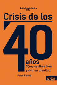 ANLISIS PSICOLGICO DE LA CRISIS DE LOS 40 AOS