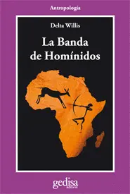 LA BANDA DE HOMINIDOS