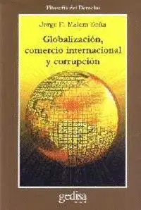 GLOBALIZACIÓN, COMERCIO INTERNACIONAL Y CORRUPCIÓN