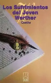 LOS SUFRIMIENTOS DEL JOVEN WERTHER