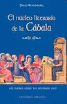EL NUCLEO LITERARIO DE LA CABALA